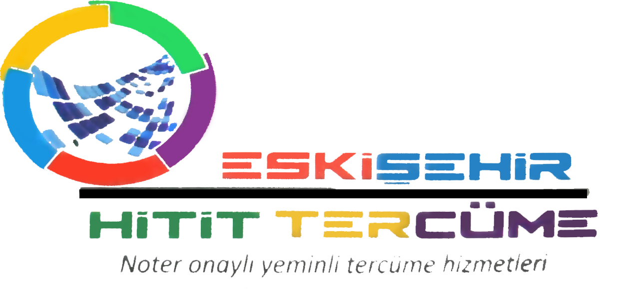 Eskişehir Tercüme /Hitit Tercüme Bürosu/ 0544 447 24 7272